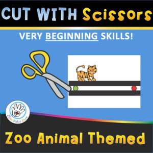 Very BEGINNING Scissors Skills for Cutting Centers Preschool Special Education