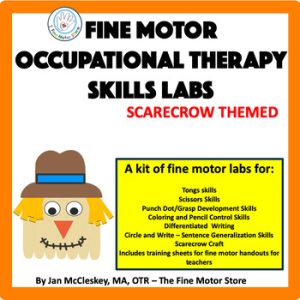 Special Education Occupational Therapy Fine Motor Skills: Scarecrow Themed