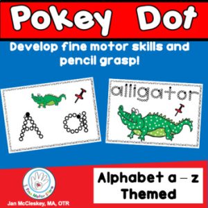 Pokey Dot Alphabet Themed Activities for Fine Motor Centers for Pencil Grasp