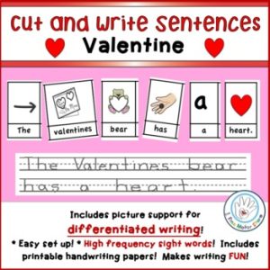 Valentine  Picture Word Cut and Write Sentences for Kindergarten and First Grade